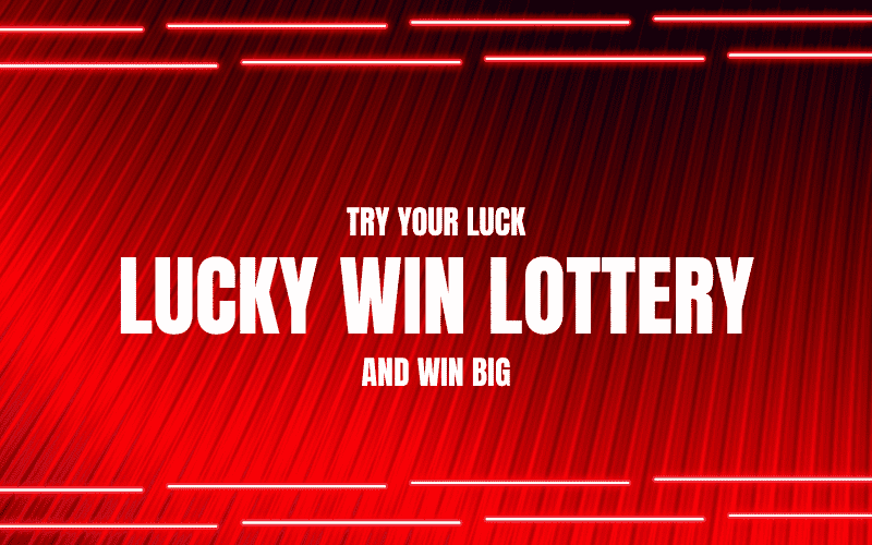lucky win lottery